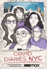 Watch Covid Diaries NYC Zumvo