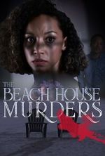 Watch The Beach House Murders Zumvo