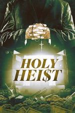 Watch Holy Heist Zumvo