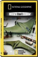 Watch National Geographic  Hitlers Stealth Fighter Zumvo