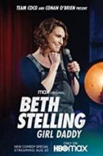 Watch Beth Stelling: Girl Daddy Zumvo