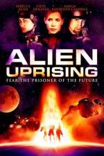 Watch Alien Uprising Zumvo