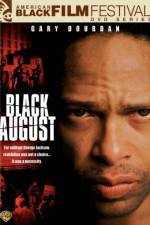 Watch Black August Zumvo