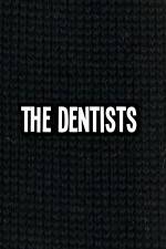 Watch The Dentists Zumvo