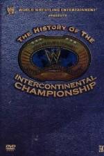 Watch WWE The History of the Intercontinental Championship Zumvo