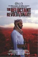 Watch The Reluctant Revolutionary Zumvo