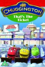 Watch Chuggington Thats The Ticket Zumvo