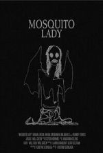 Watch Mosquito Lady (Short 2023) Zumvo