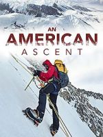 Watch An American Ascent Zumvo