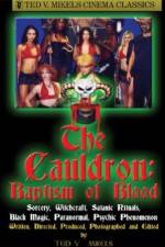 Watch Cauldron Baptism of Blood Zumvo