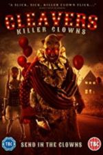 Watch Cleavers: Killer Clowns Zumvo