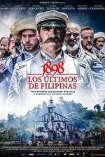 Watch 1898 Los ltimos de Filipinas Zumvo