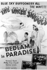 Watch Bedlam in Paradise Zumvo