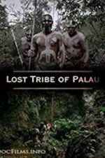 Watch Lost Tribe of Palau Zumvo