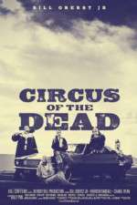 Watch Circus of the Dead Zumvo