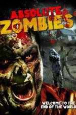 Watch Absolute Zombies Zumvo