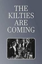 Watch The Kilties Are Coming Zumvo