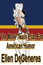 Watch The Mark Twain Prize: Ellen DeGeneres Zumvo