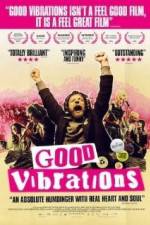 Watch Good Vibrations Zumvo