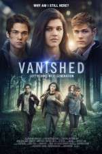 Watch Vanished Left Behind - Next Generation Zumvo