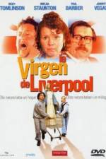 Watch The Virgin of Liverpool Zumvo