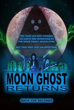 Watch Moon Ghost Returns Zumvo