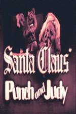 Watch Santa Claus Punch and Judy Zumvo