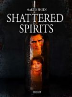 Watch Shattered Spirits Zumvo