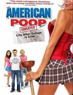 Watch The American Poop Movie Zumvo