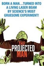 Watch The Projected Man Zumvo