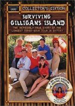 Watch Surviving Gilligan\'s Island: The Incredibly True Story of the Longest Three Hour Tour in History Zumvo