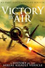 Watch Victory by Air: A History of the Aerial Assault Vehicle Zumvo