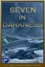 Watch Seven in Darkness Zumvo