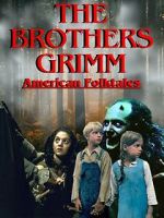 Watch The Brothers Grimm: American Folktales Zumvo