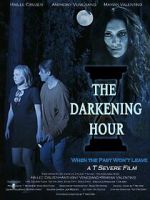 Watch The Darkening Hour Zumvo