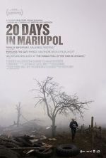 Watch 20 Days in Mariupol Zumvo