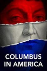 Watch Columbus in America Zumvo