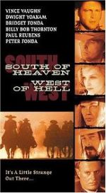 Watch South of Heaven, West of Hell Zumvo