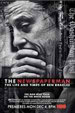 Watch The Newspaperman: The Life and Times of Ben Bradlee Zumvo