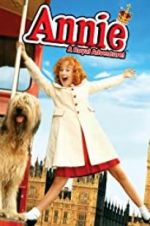 Watch Annie: A Royal Adventure! Zumvo