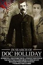 Watch In Search of Doc Holliday Zumvo