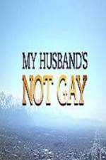 Watch My Husband\'s Not Gay Zumvo