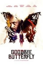 Watch Goodbye, Butterfly Zumvo