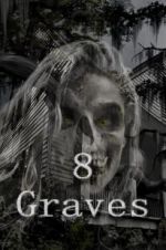 Watch 8 Graves Zumvo