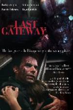 Watch The Last Gateway Zumvo