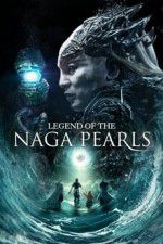 Watch Legend of the Naga Pearls Zumvo