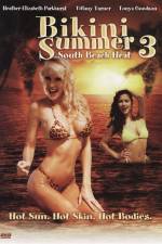 Watch Bikini Summer III South Beach Heat Zumvo