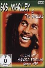 Watch Bob Marley and The Wailers - Live At Harvard Stadium Zumvo