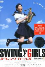 Watch Swing Girls Zumvo