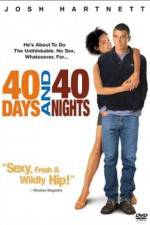 Watch 40 Days and 40 Nights Zumvo